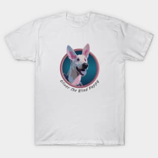 Oliver The Blind Puppy T-Shirt